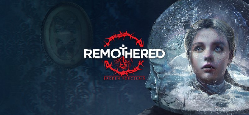 Remothered: Broken Porcelain on GOG.com