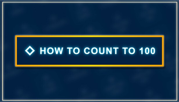 How to Count to 100 on Steam