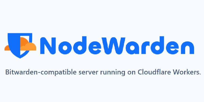 GitHub - shuaiplus/nodewarden: Bitwarden-compatible server running on Cloudflare Workers