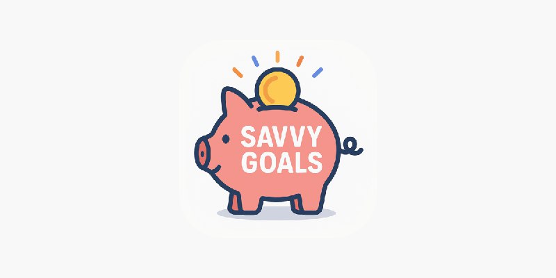 ‎Savings Challenge: Savvy Goals