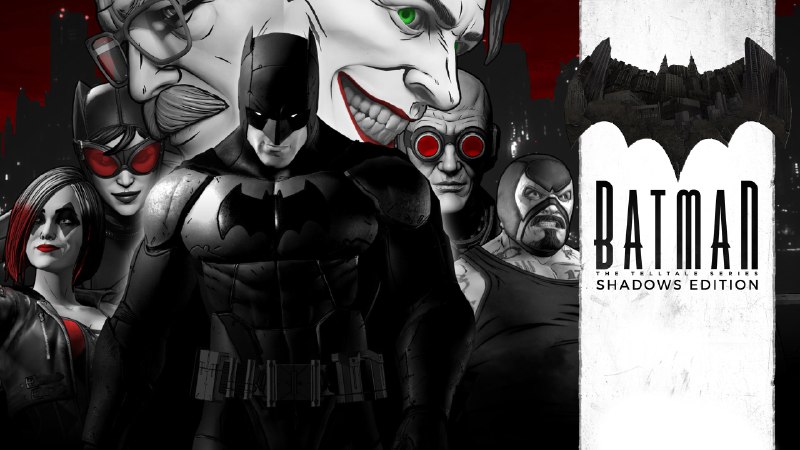 The Telltale Batman Shadows Edition | Download and Buy Today - Epic Games Store