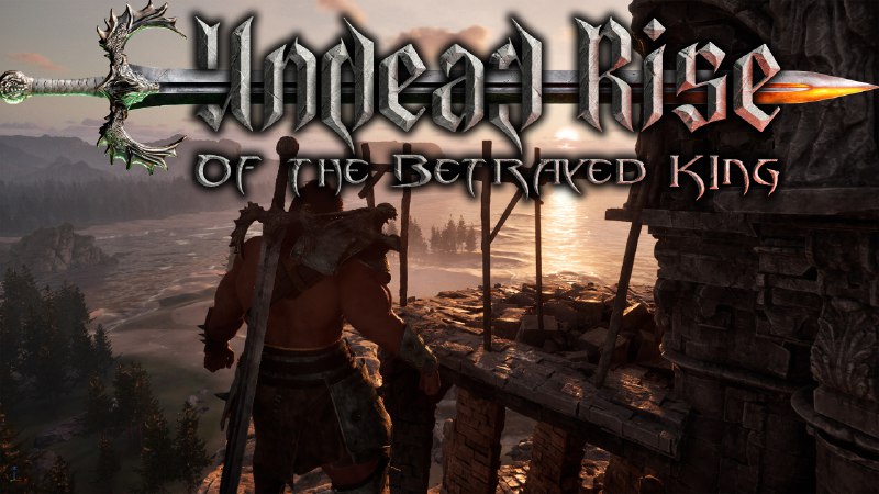 Undead: Rise of the Betrayed King | Download and Buy Today - Epic Games Store