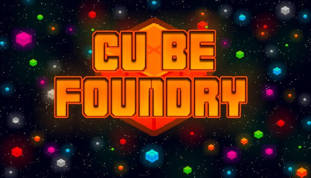 Cube Foundry on Steam