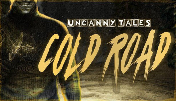 Uncanny Tales: Cold Road on Steam