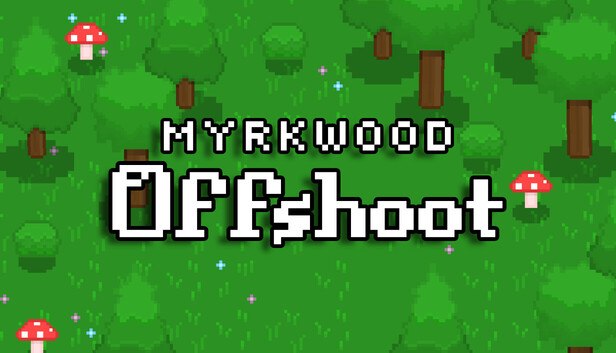 Myrkwood: Offshoot on Steam