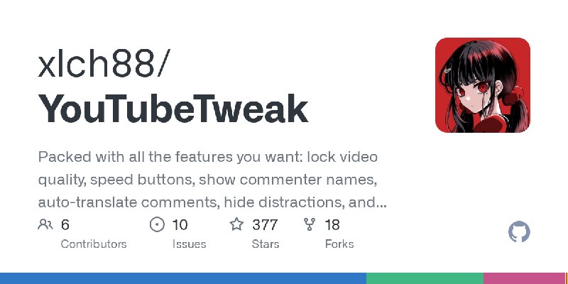 GitHub - xlch88/YouTubeTweak: Packed with all the features you want: lock video quality, speed buttons, show commenter names, auto…