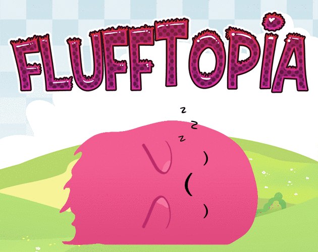 Flufftopia by SmokeSomeFrogs