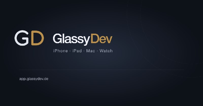 Glassy Dev – Native Apple-Apps für iPhone, Mac & Watch