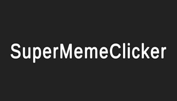 Super Meme Clicker on Steam
