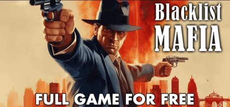Blacklist Mafia - galaFreebies | Indiegala Showcase