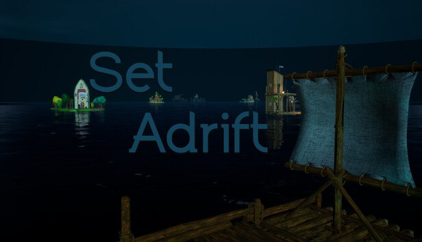 Set Adrift on Steam