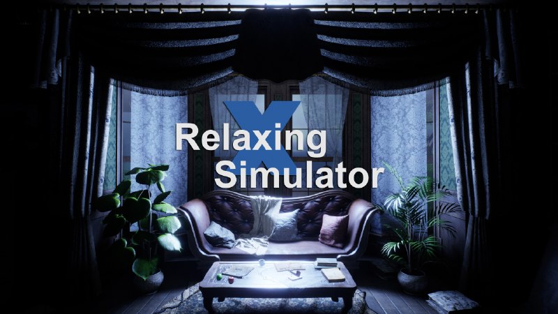 Relaxing Simulator | Download and Buy Today - Epic Games Store