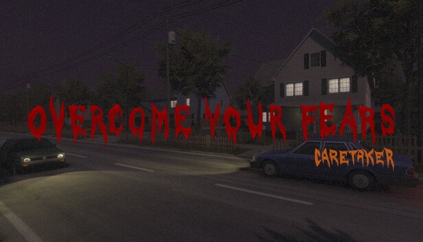 Save 100% on Overcome Your Fears - Caretaker on Steam